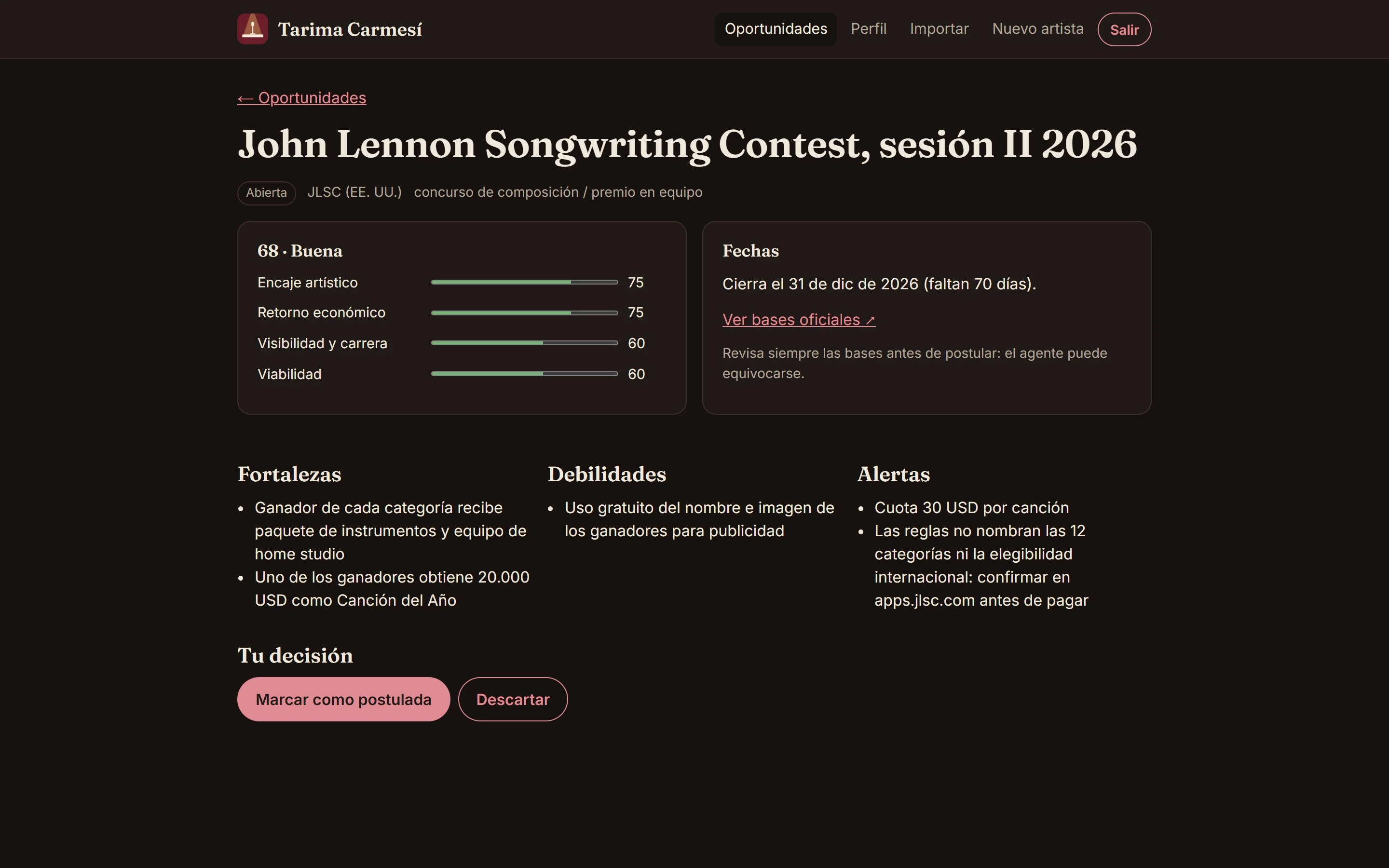 Detail of the John Lennon Songwriting Contest call: a score of 68 broken into four dimensions, the deadline, strengths, weaknesses, alerts, and buttons to mark it as applied or discard it.